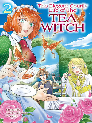 cover image of The Elegant Courtly Life of the Tea Witch, Volume 2